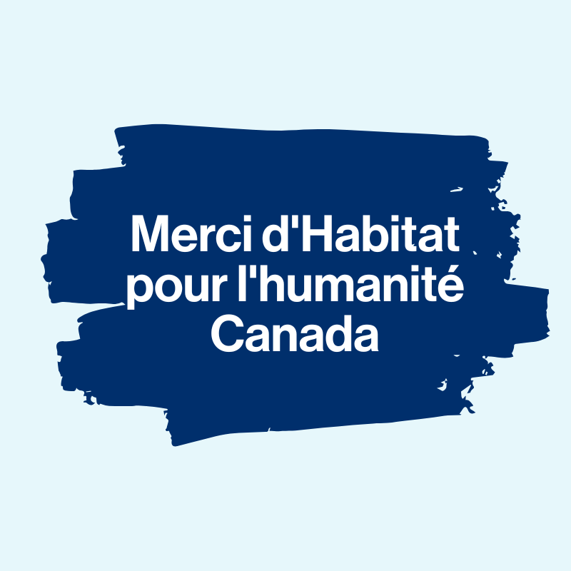Merci d'Habitat pour l'humanité Canada